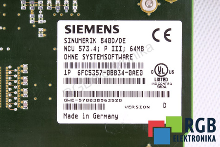 SIEMENS 6FC5357-0BB34-0AE0 VERSION D SINUMERIK 840D/DE NCU573.4